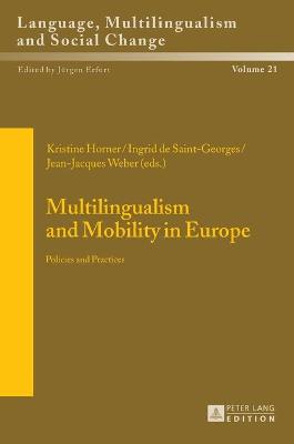 Multilingualism and Mobility in Europe: Policies and Practices New edition