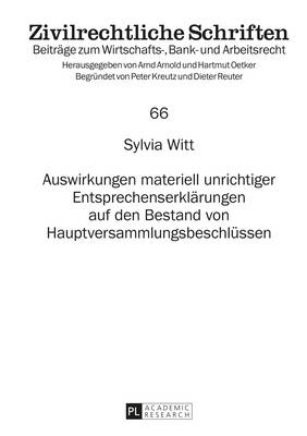 Auswirkungen materiell unrichtiger Entsprechenserklaerungen auf den Bestand von Hauptversammlungsbeschluessen