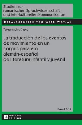 La traducciÃ³n de los eventos de movimiento en un corpus paralelo alemÃ¡n-espaÃ±ol de literatura infantil y juvenil