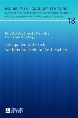 Bilingualen Unterricht weiterentwickeln und erforschen