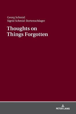 Thoughts on Things Forgotten: Recharging the Collective Memory Banks
