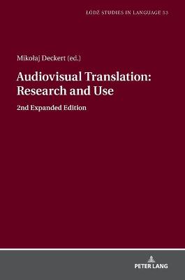 Audiovisual Translation - Research and Use