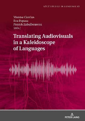 Translating Audiovisuals in a Kaleidoscope of Languages New edition