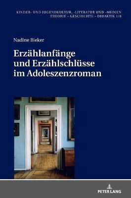 Erzaehlanfaenge und Erzaehlschluesse im Adoleszenzroman