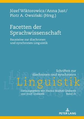 Facetten der Sprachwissenschaft: Bausteine zur diachronen und synchronen Linguistik