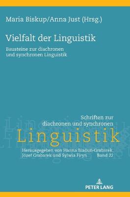 Vielfalt der Linguistik: Bausteine zur diachronen und synchronen Linguistik New edition