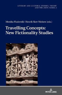 Travelling Concepts: New Fictionality Studies New edition