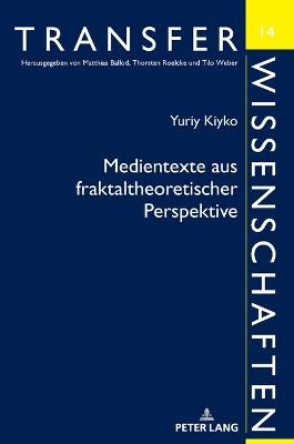 Medientexte aus fraktaltheoretischer Perspektive: Deutsch-ukrainische Kontraste