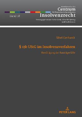 Â§ 13b UStG im Insolvenzverfahren: Bewaeltigung der Bautraegerfaelle