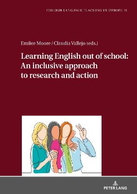Learning English Out of School: An Inclusive Approach to Research and Action New edition