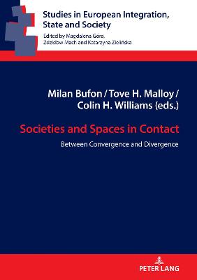 Societies and Spaces in Contact: Between Convergence and Divergence