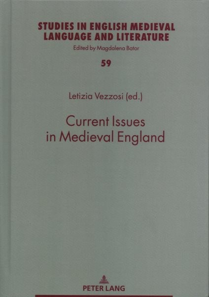 Current Issues in Medieval England