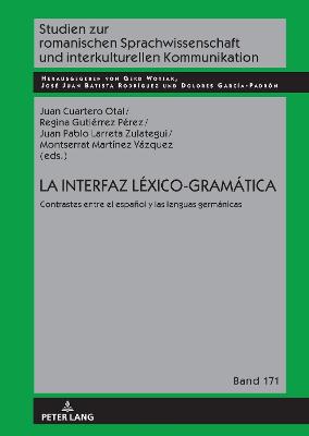 interfaz Léxico-Gramática: Contrastes entre el español y las lenguas germánicas New edition