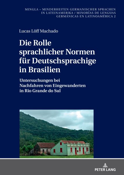 Die Rolle sprachlicher Normen fuer Deutschsprachige in Brasilien: Untersuchungen bei Nachfahren von Eingewanderten in Rio Grande do Sul