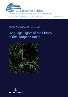 Language Rights of the Citizen of the European Union New edition