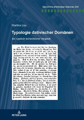 Typologie dativischer Domaenen: Ein russisch-tschechischer Vergleich