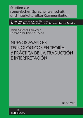 Nuevos avances tecnolÃ³gicos en teorÃ­a y prÃ¡ctica de la traducciÃ³n e interpretaciÃ³n