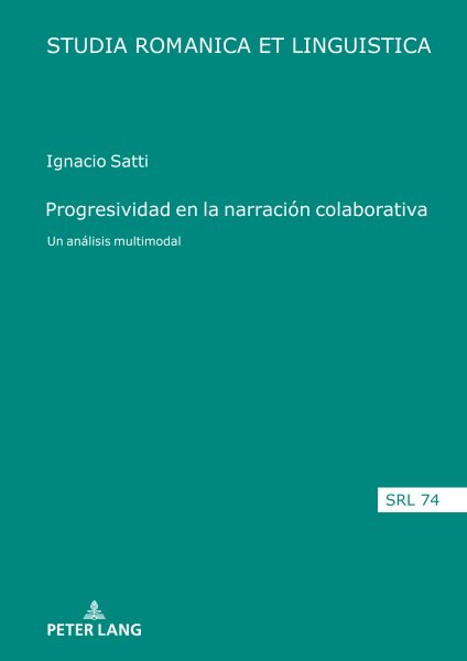 Progresividad en la narraciÃ³n colaborativa: Un analisis multimodal
