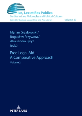 Free Legal Aid  A Comparative Approach: Volume 2 New edition
