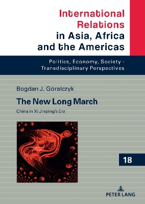 New Long March: China in Xi Jinpings Era New edition