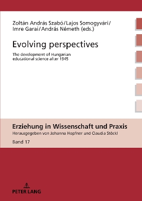 Evolving perspectives: The development of Hungarian educational science after 1945 New edition