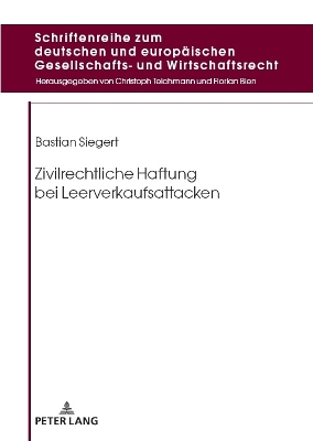 Zivilrechtliche Haftung Bei Leerverkaufsattacken New edition