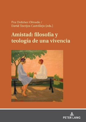 Amistad: filosofÃ­a y teologÃ­a de una vivencia
