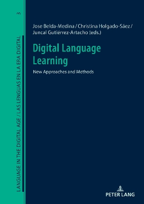 Digital Language Learning: New Approaches and Methods New edition
