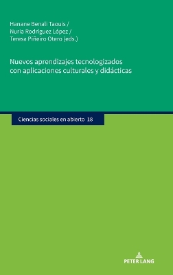 Nuevos Aprendizajes Tecnologizados Con Aplicaciones Culturales Y Didácticas New edition