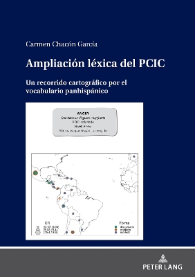 AmpliaciÃ³n lÃ©xica del PCIC: Un recorrido cartografico por el vocabulario panhispanico
