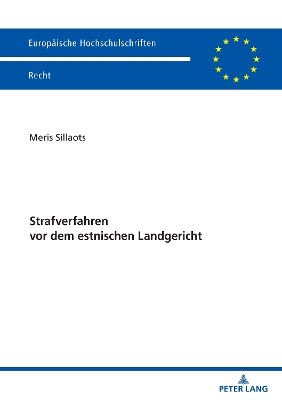 Strafverfahren vor dem estnischen Landgericht