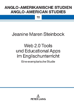 Web 2.0 Tools und Educational Apps im Englischunterricht: Eine exemplarische Studie