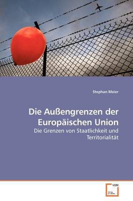 Außengrenzen der Europäischen Union