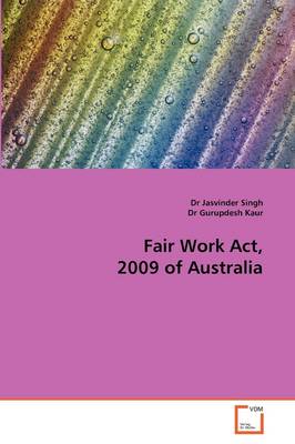 Fair Work ACT, 2009 of Australia