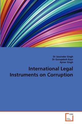 International Legal Instruments on Corruption