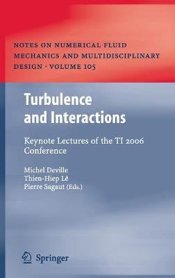 Turbulence and Interactions: Keynote Lectures of the TI 2006 Conference 2009 ed.