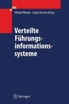 Verteilte FÃ¼hrungsinformationssysteme
