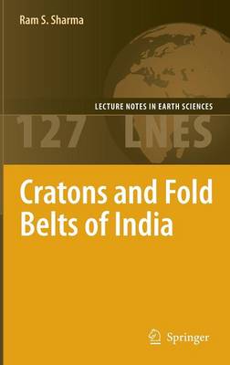 Cratons and Fold Belts of India 2010 ed.