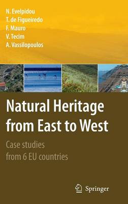 Natural Heritage from East to West: Case studies from 6 EU countries