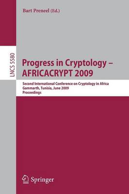 Progress in Cryptology -- AFRICACRYPT 2009: Second International Conference on Cryptology in Africa, Gammarth, Tunisia, June 21-25, 2009, Proceedings