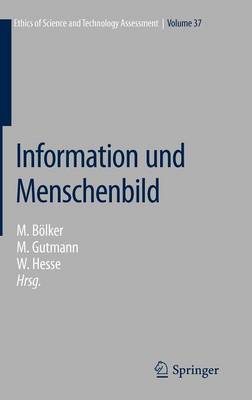 Information und Menschenbild 2010 ed.
