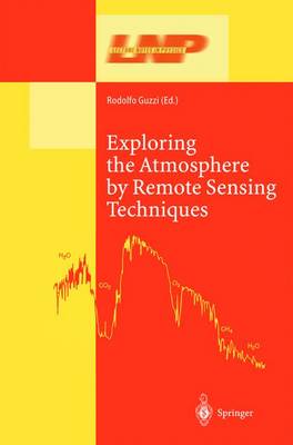 Exploring the Atmosphere by Remote Sensing Techniques Softcover reprint of hardcover 1st ed. 2003