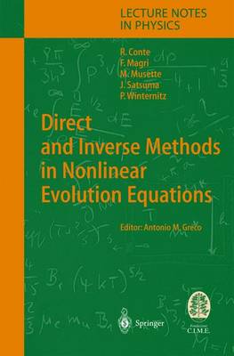 Direct and Inverse Methods in Nonlinear Evolution Equations: Lectures Given at the C.I.M.E. Summer School Held in Cetraro, Italy,  September 512, 1999 Softcover reprint of the original 1st ed. 2003
