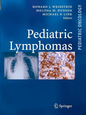 Pediatric Lymphomas Softcover reprint of hardcover 1st ed. 2007