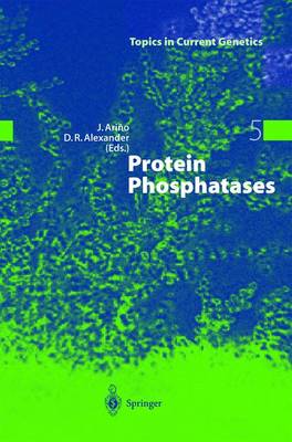 Protein Phosphatases Softcover reprint of hardcover 1st ed. 2004