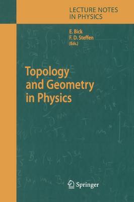 Topology and Geometry in Physics 1st ed. Softcover of orig. ed. 2005