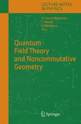 Quantum Field Theory and Noncommutative Geometry 1st ed. Softcover of orig. ed. 2005