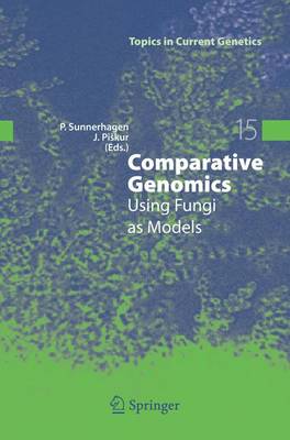 Comparative Genomics: Using Fungi as Models Softcover reprint of hardcover 1st ed. 2006