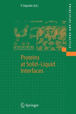 Proteins at Solid-Liquid Interfaces Softcover reprint of hardcover 1st ed. 2006