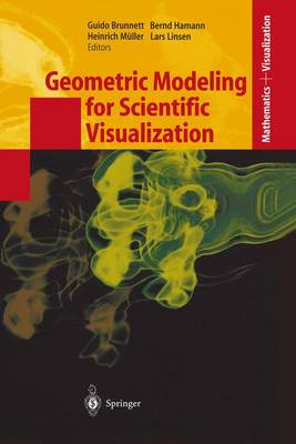 Geometric Modeling for Scientific Visualization 1st ed. Softcover of orig. ed. 2004
